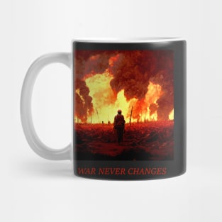 War never changes Mug